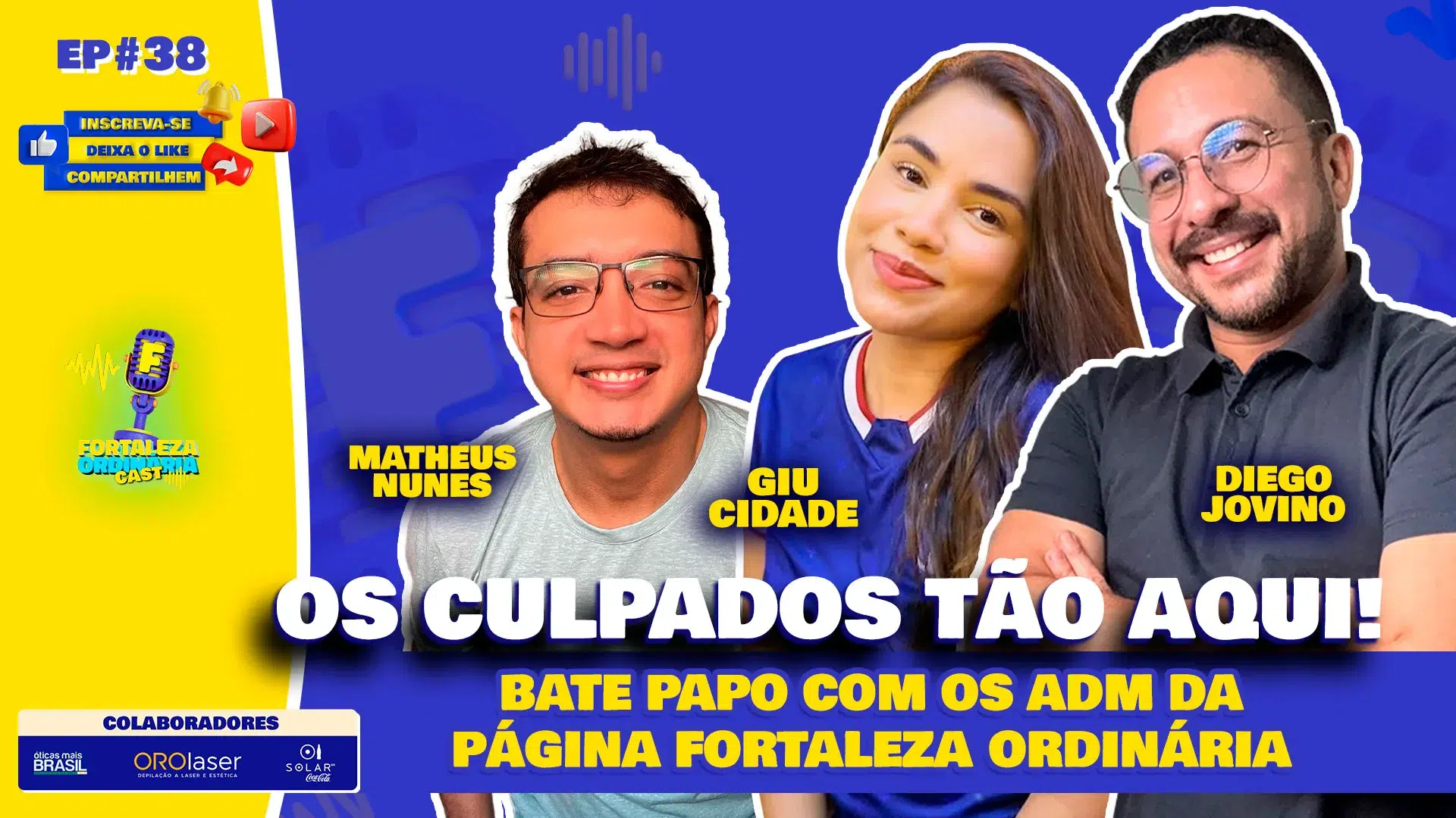 Entrevista completa com Matheus, Giu e Diego - ADM da página Fortaleza Ordinária