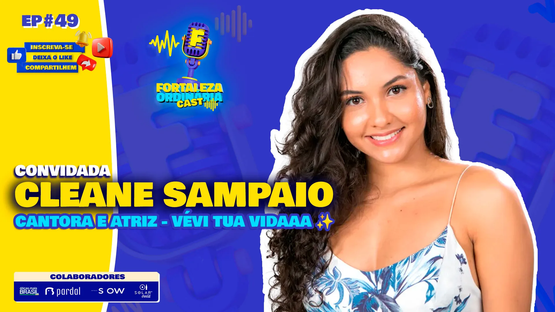 Entrevista completa com Cleane Sampaio