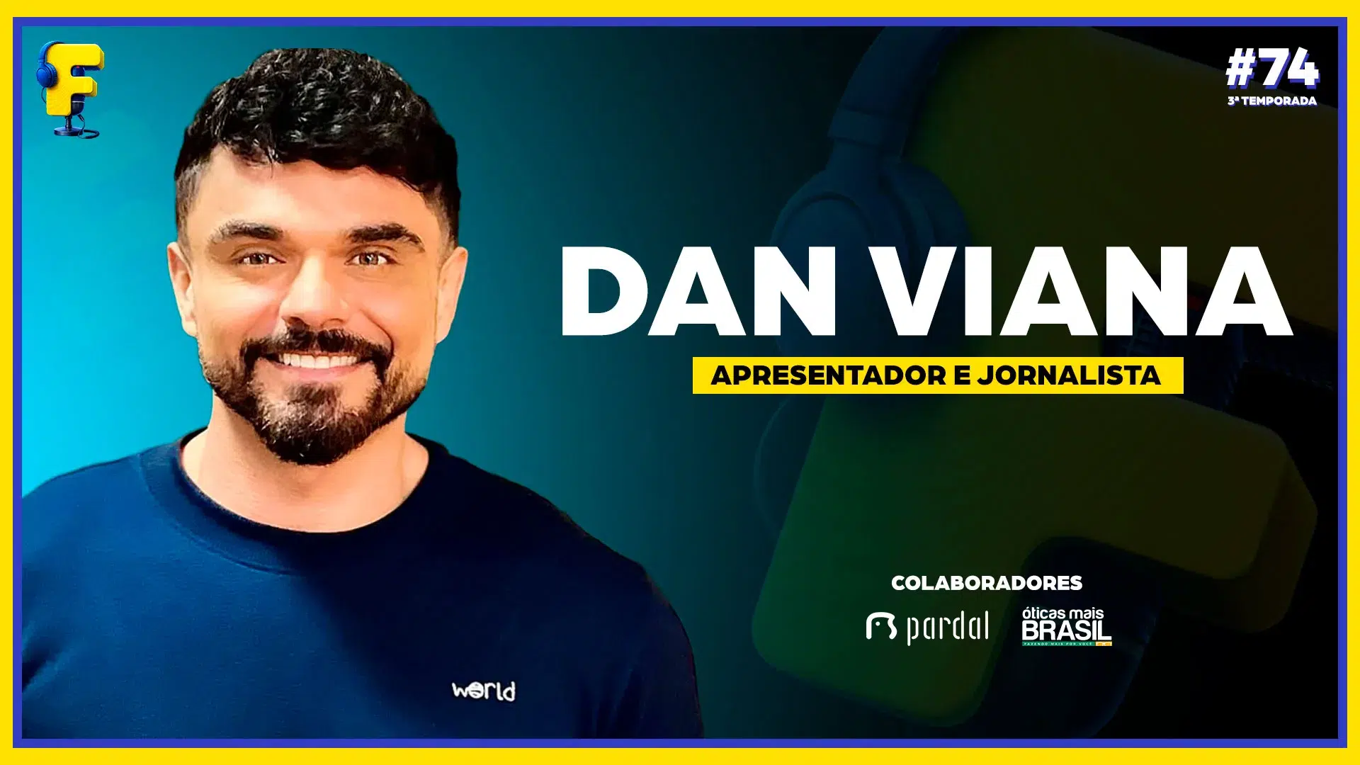 Entrevista completa com DAN VIANA