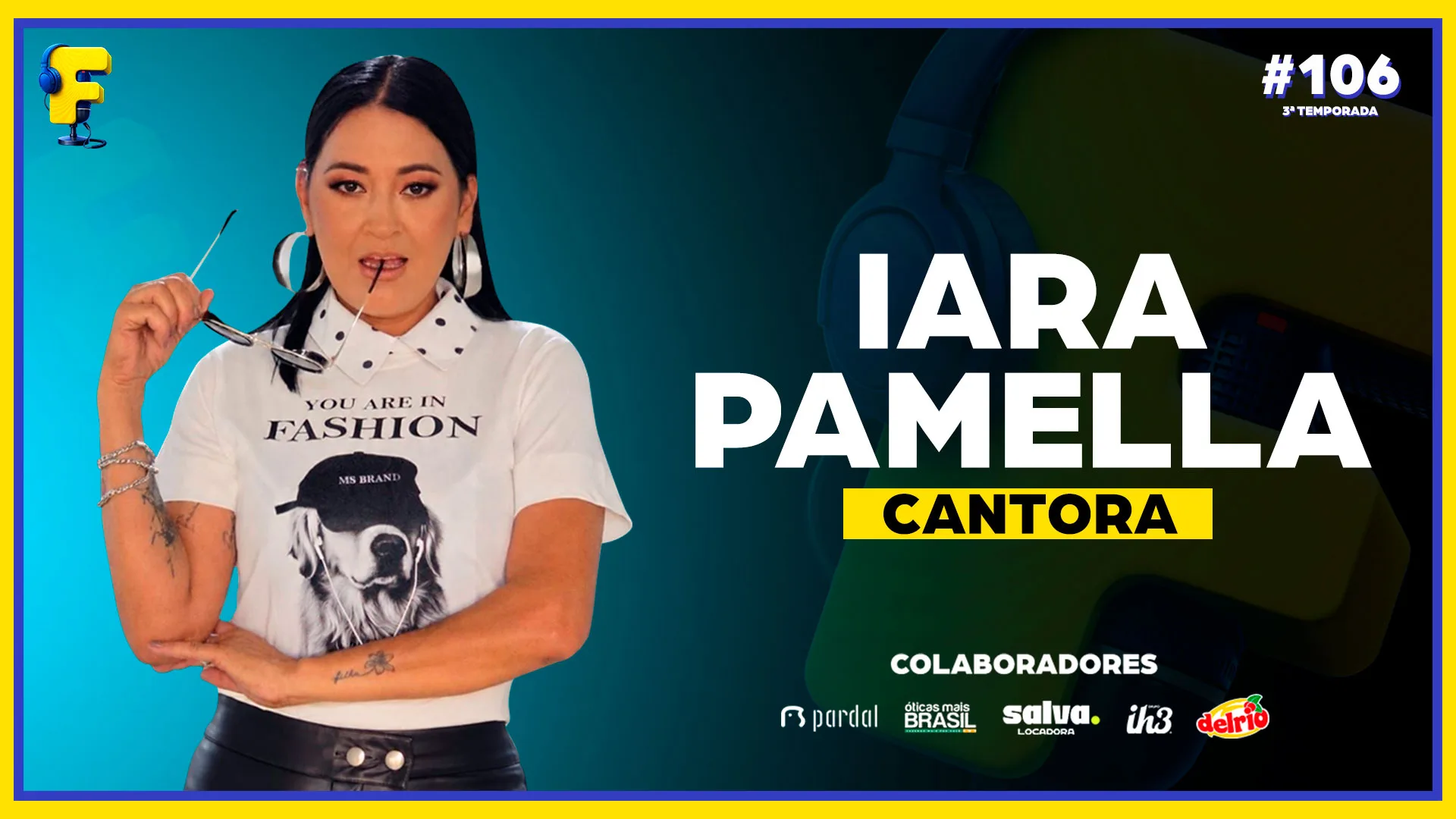 Entrevista completa com IARA PAMELLA